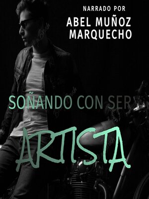 cover image of Soñando Con Ser Artista